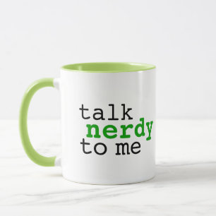 Samtal som är nerdy till mig mugg