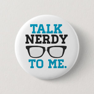 Samtal som är nerdy till mig roliga anblickar knapp