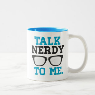 Samtal som är nerdy till mig roliga anblickar Två-Tonad mugg