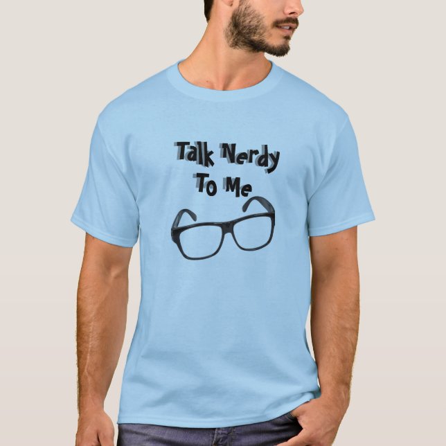 Samtal som är nerdy till mig Tshirt Tröja (Framsida)