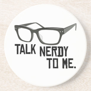 Samtal som är nerdy till mig underlägg sandsten