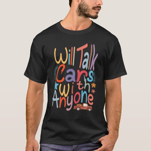 Samtala bilar med vem som helst med bilverksdesign t shirt (Framsida)