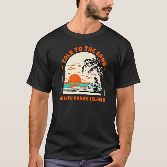 Samtala med Sand South Padre Island Beach Ocean Te T Shirt (Framsida)