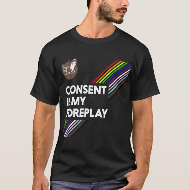 Samtycke är mitt föruppspelade Pride Shirt (Mörk) T (Framsida)