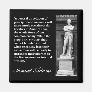 Samuel Adams citationstecken "en allmän Magnet