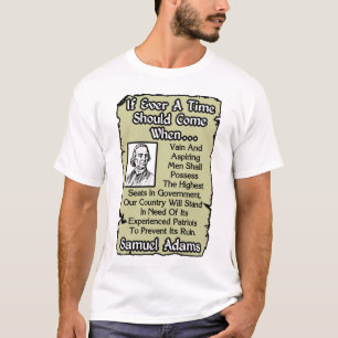 Samuel Adams: Erfor patrioter! Tee