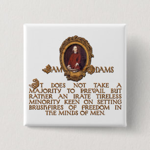 Samuel Adams, ilsket och outtröttlig grabb Knapp