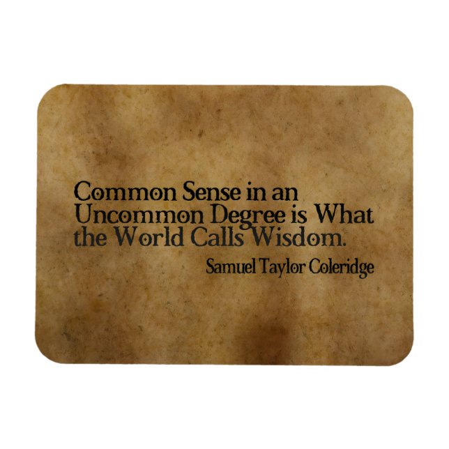 Samuel T. Coleridge Inspirational Quote "Wisdom" Magnet (Horisontell)