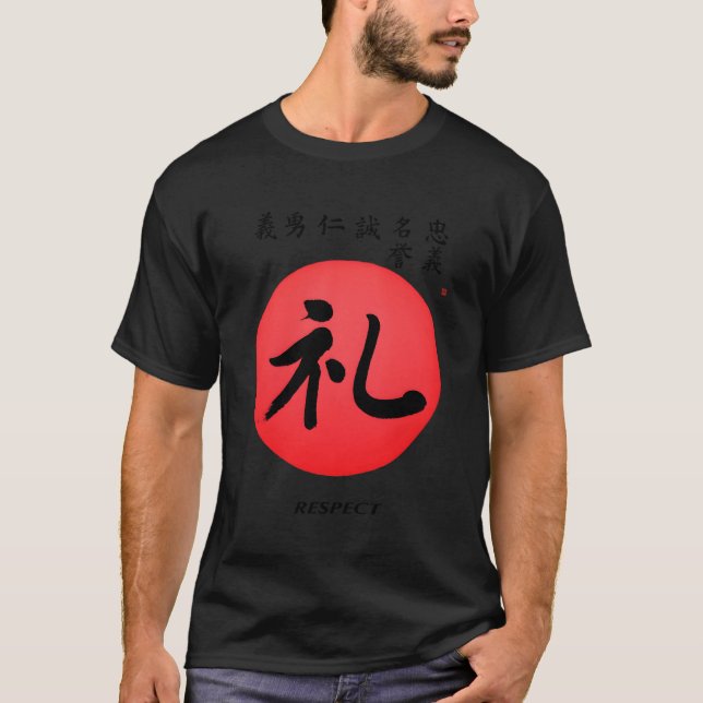Samurai Bushido Code Respect Kanji Calligraphy Kri T Shirt (Framsida)