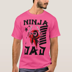 Samurai - Far Ninja Pappa T-Shirt Copy Copy Copy C
