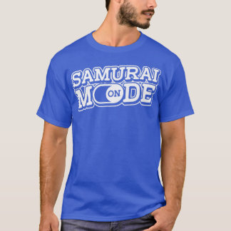 Samurai Mode på Sword Art Japansk Fighter Warrio T Shirt