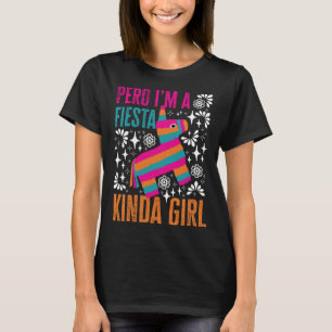 San Antonio Kinda Girl Cute Pinata för Fiesta T Shirt