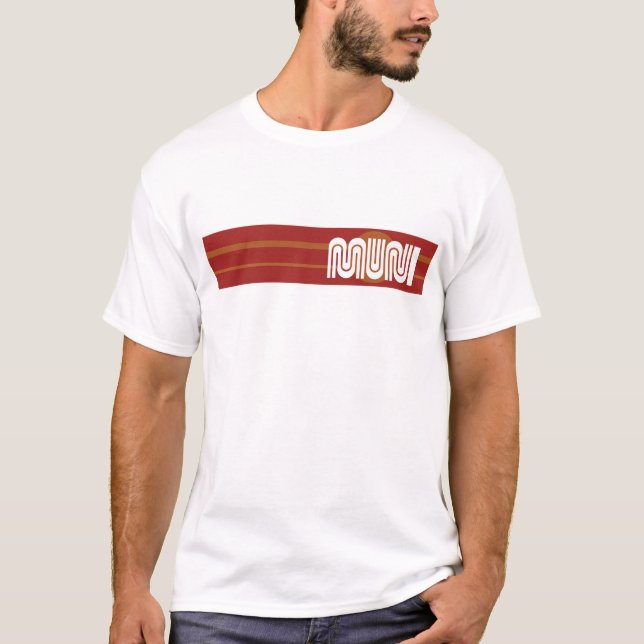 San Fran Muni Stripe what of a kind! T Shirt (Framsida)