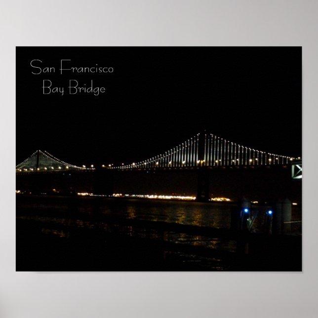San Francisco Bay Bridge 2013 Poster (Framsidan)