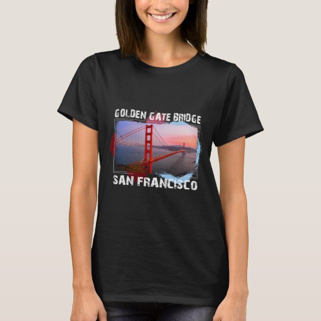 San Francisco Bay Golden Gate Bridge, great gift T Shirt (Framsida)