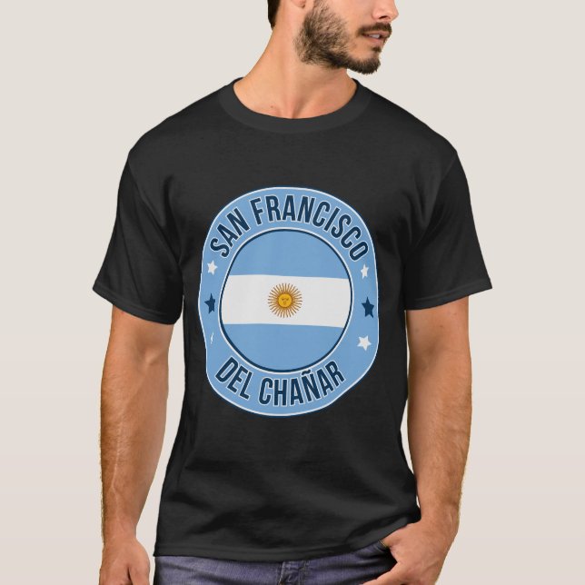 San Francisco del Chanar, Argentina  Stad T Shirt (Framsida)