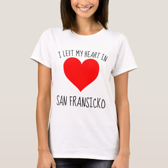 SAN FRANSICKO (SAN FRAN SICKO) T-SHIRTS (Framsida)