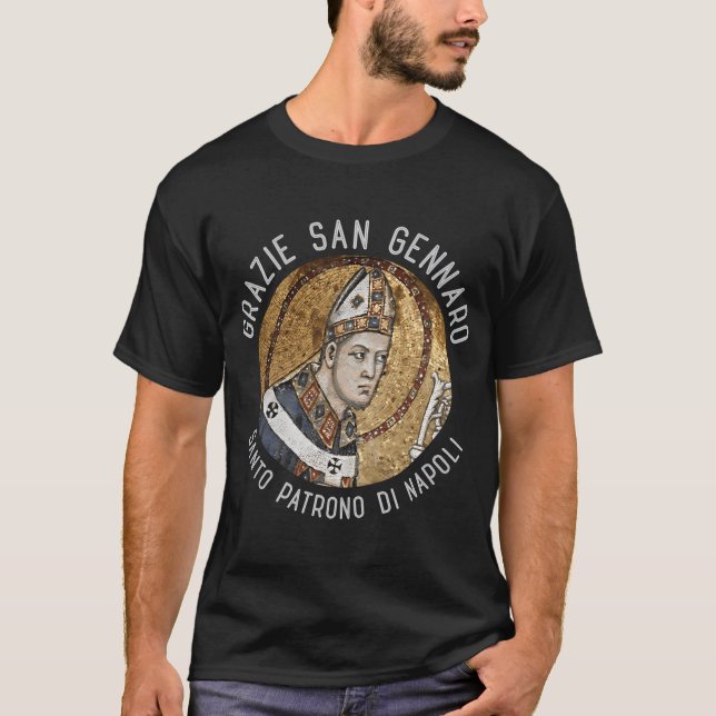 San Gennaro Patron Saint of Napoli Proud Italia B T Shirt (Framsida)