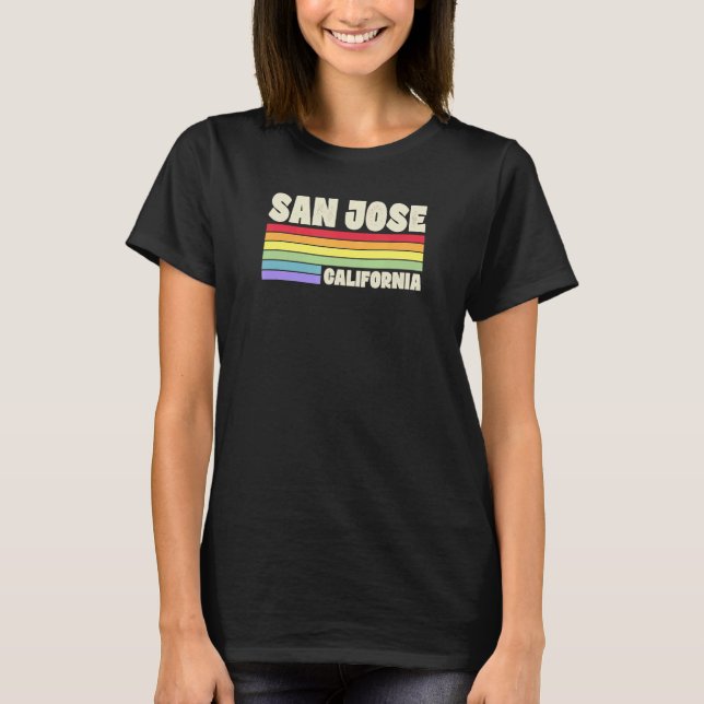 San Jose California Pride Rainbow Flagga Gay pride T Shirt (Framsida)