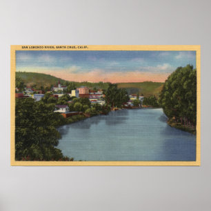 San Lorenzo River beskådar av stad Poster