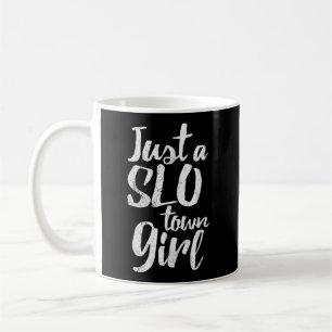 San Luis Obispo California Just A Slo Town Girl Kaffemugg