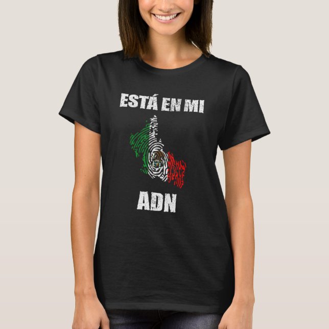San Luis Potosi Mexico Esta En Mi Adn Bandera Mexi T Shirt (Framsida)
