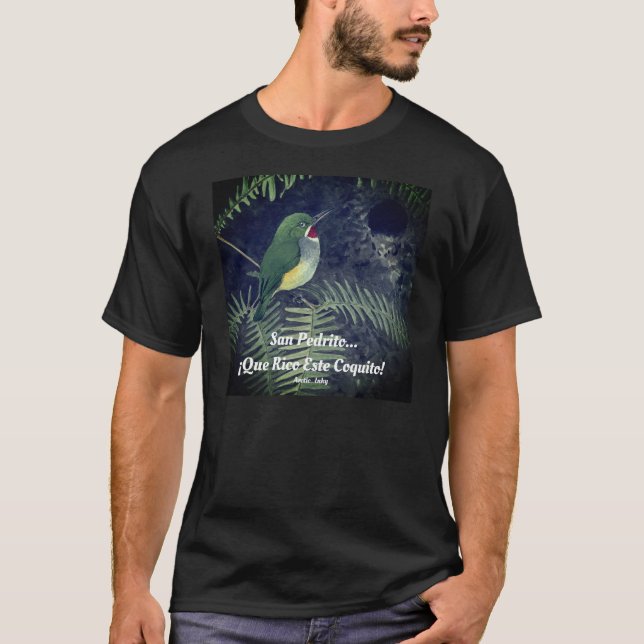 San Pedrito, Que Rico Este Coquito! T Shirt (Framsida)