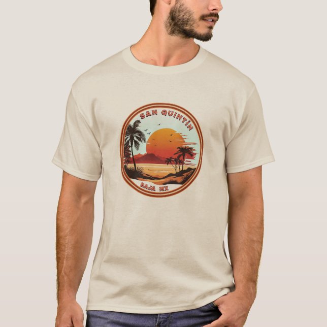 San Quintín Baja California Mexiko T Shirt (Framsida)