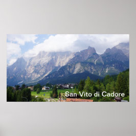 San Vito di Cadore-Italien Poster