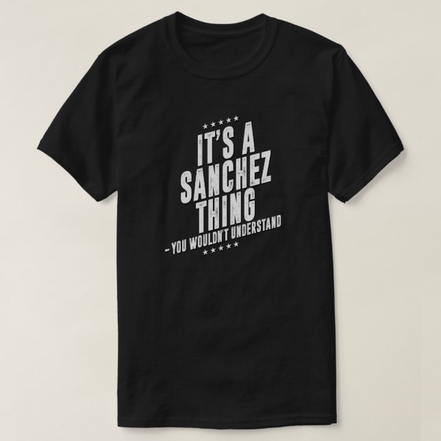 Sanchez lustiga efternamn, roligt familj t shirt (Design framsida)