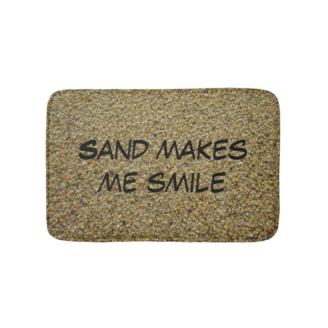 Sand gör mig till Smile Nature Photo Beach Älskare Badrumsmatta (Framsidan)