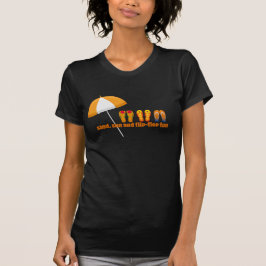 Sand, Sol och Flip Flop Kul T Shirt