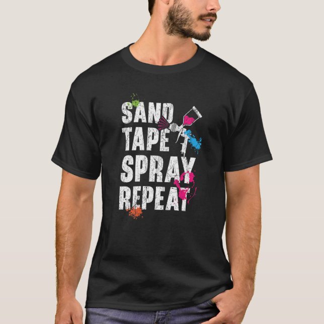 Sand Tape Spray Repeat Car Detailing Auto Body Pai T Shirt (Framsida)