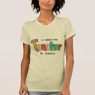 Sand vi behöver dig Teach Personlig T Shirt