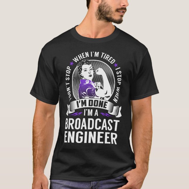 Sändning Ingenjör stannar när jag är klar T Shirt (Framsida)