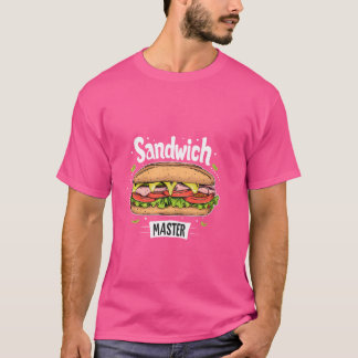 Sandwich Master Bära for Foodies and Chefs T Shirt