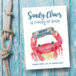 Sandy Klo Crab Warm Önskemål Beach-jul Julkort<br><div class="desc">Nautisk "Sandy Klo kommer till stan" har ett vattentätt,  sött krabba med sandy klo som har ett "God jul"-drivträsmärke. Perfekt för tropiska,  kust- och strandliga julteman. Originalteckningen KL Lagrar.</div>