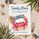 Sandy Klo Crab Warm Önskemål Beach-jul Julkort<br><div class="desc">Nautisk "Sandy Klo kommer till stan" har ett vattentätt,  sött krabba med sandy klo som har ett "God jul"-drivträsmärke. Perfekt för tropiska,  kust- och strandliga julteman. Originalteckningen KL Lagrar.</div>