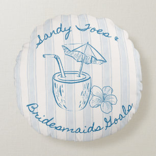 Sandy Toe & Bridesmaids Goals Coastal Bachelorette Rund Kudde