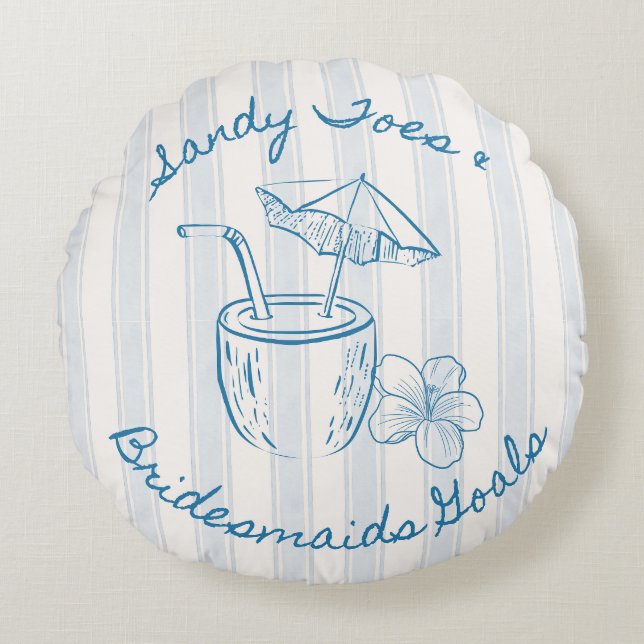 Sandy Toe & Bridesmaids Goals Coastal Bachelorette Rund Kudde (Framsidan)