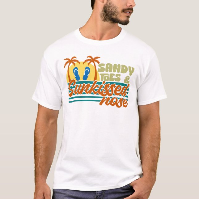 Sandy Toes och Sunkissed Nose T Shirt (Framsida)