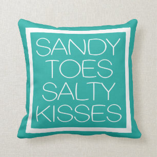 Sandy Toes Salty Kisses Kudde
