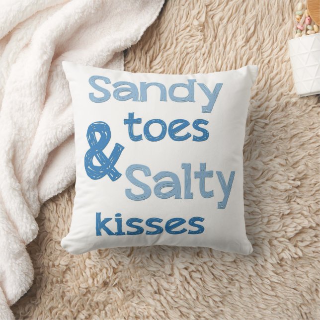 Sandy Toes Salty Kisses Pillow Kudde (Filt)