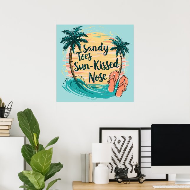 Sandy Toes Sol-Kissed Nose Beach Aesthetic Poster (Hemmakontoret)