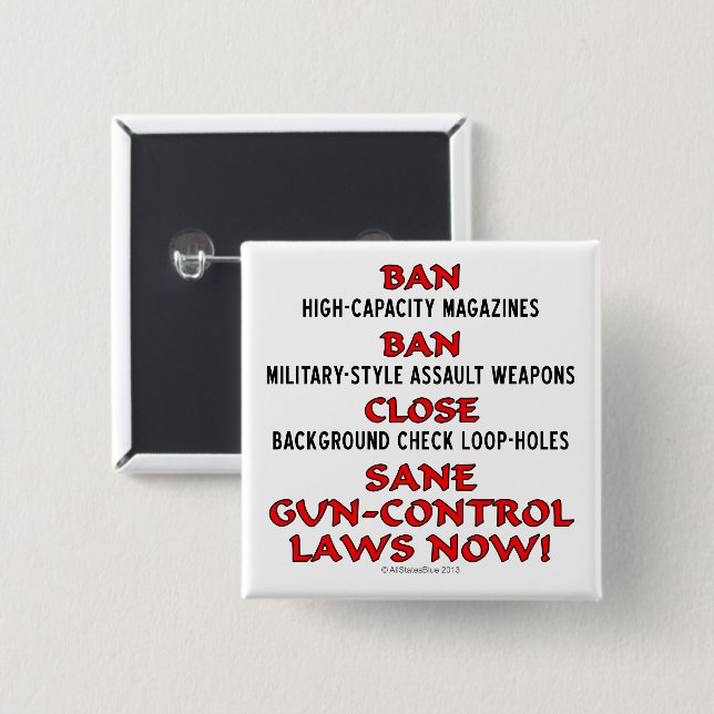 Sane Gun-Control LAws! Knapp (Framsida & baksida)