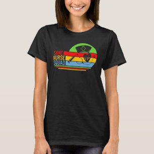 Sane Nurse Squad Tee Registered Nurse Forensic Nur