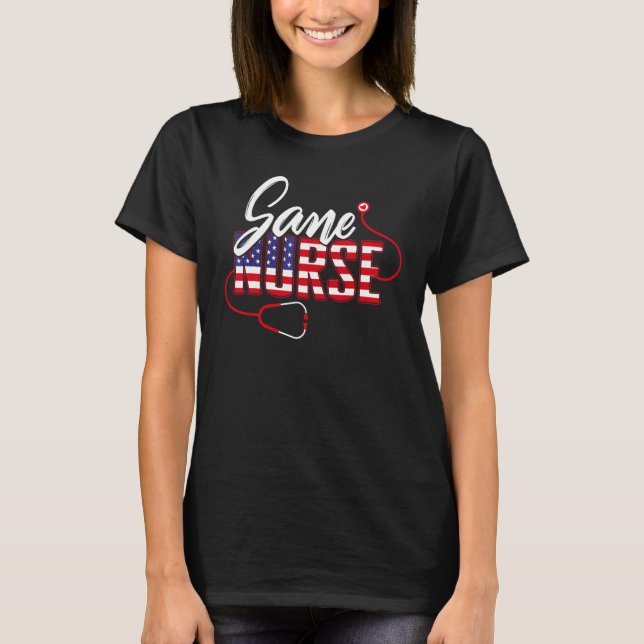 Sane Nurse Tee Registered Nurse Forensise-ID (Framsida)
