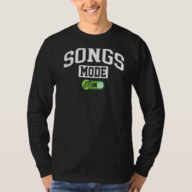 Sång Mode on Singer Musician Music T Shirt (Framsida)