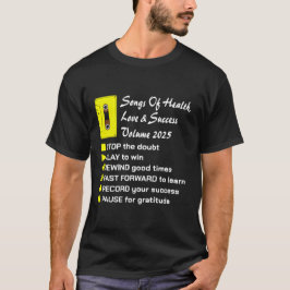 Sång of Health, Kärlek & Success 2025 T Shirt