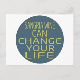 Sangria Vin kan förändra ditt liv Vykort